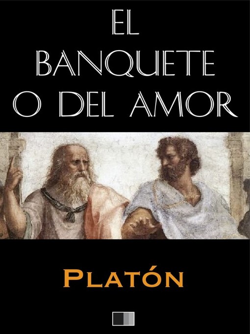 Title details for El banquete o del Amor (Anotado) by Platon - Available